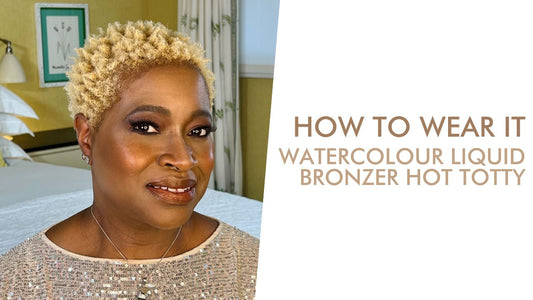 How To Wear It - Watercolour Liquid Bronzer Hot Totty